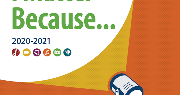 Reflections 2020-2021 Theme is I Matter Because