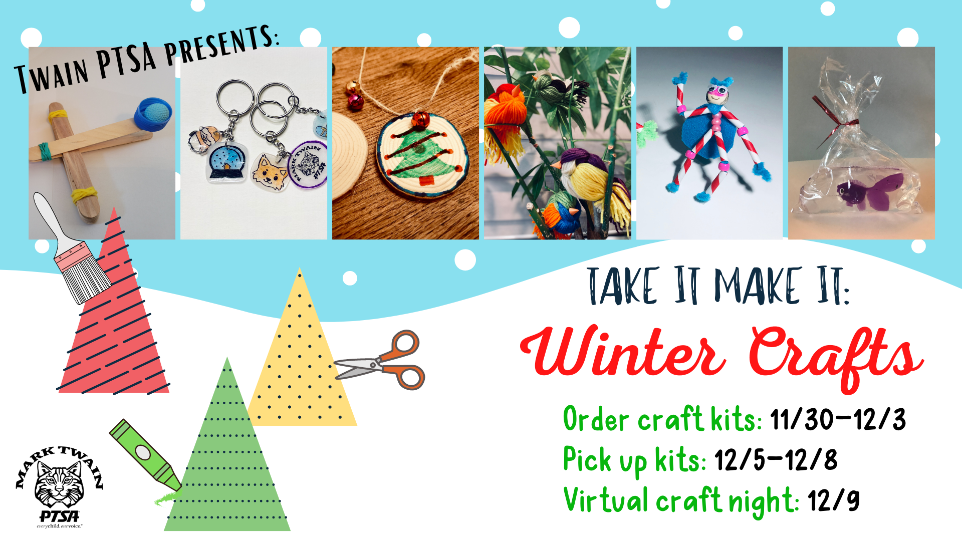 Graphic promoting Take it Make it Winter Crafts for Twain Elementary PTSA