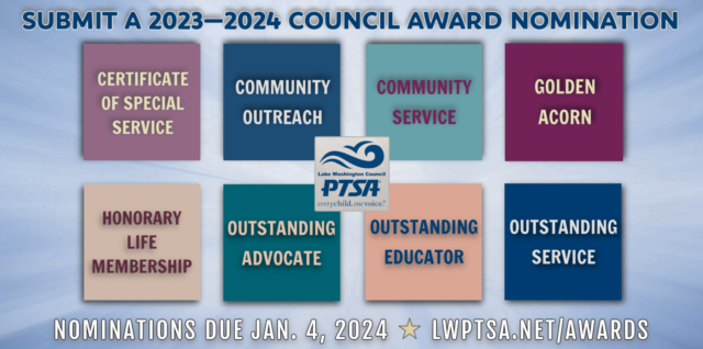 Nominate a deserving volunteer for a 2023-2024 LWPTSA Council Award! Nominations due Jan. 4, 2024 at https://lwptsa.dreamhosters.com/awards