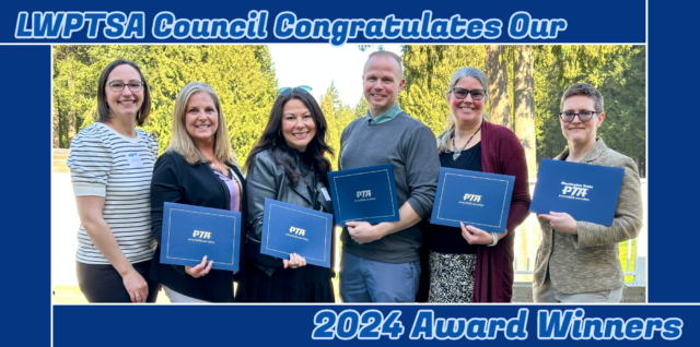 LWPTSA Council Congratulates Our 2024 Award Winners