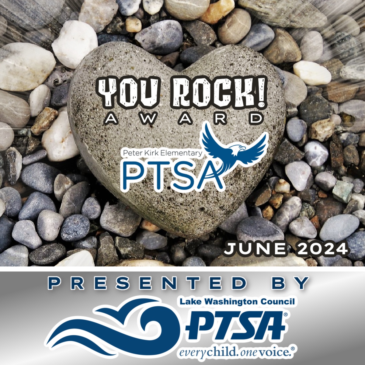 PETER KIRK PTSA: You Rock! Award — June 2024 — Presented by LWPTSA Council