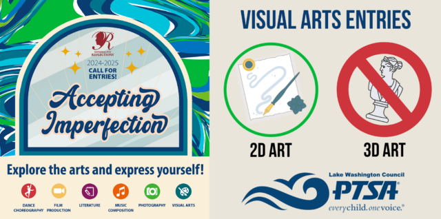 LWPTSA Council is not accepted 3D artwork in the Visual Arts category in the Reflections program