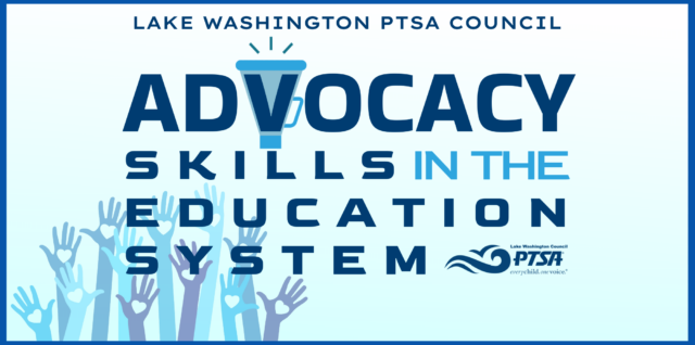 LWPTSA Council Advocacy Skills in the Education System